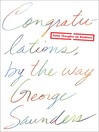 Cover image for Congratulations, by the way